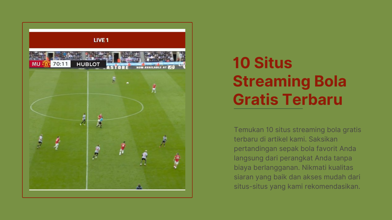 Web Streaming Bola Mengapa Ini Menjadi Pilihan Utama Penggemar Sepak Bola